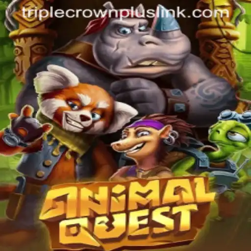 Discover the Adventurous World of AnimalQuest with TripleCrownPlus