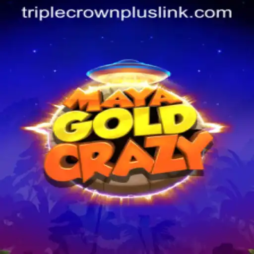 Exploring the Thrills of MayaGoldCrazy and the Exciting Feature of TripleCrownPlus