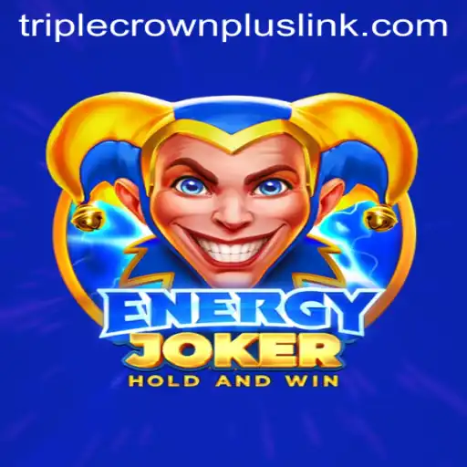 Exploring the Exciting World of EnergyJoker: Dive into TripleCrownPlus